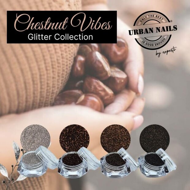 Chestnut vibes glitter collection